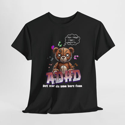 Vargfrost T-Skjorte – ADHD Det var da som faan